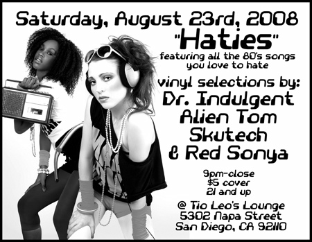 Haties @ Tio Leo’s 8/23/08