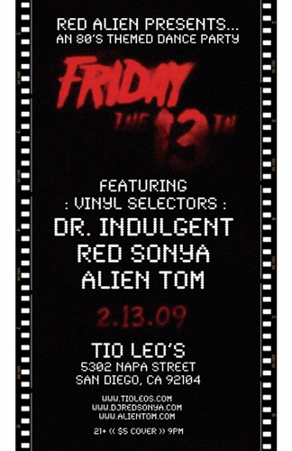 Friday the 13th @ Tio Leo’s : February 2009