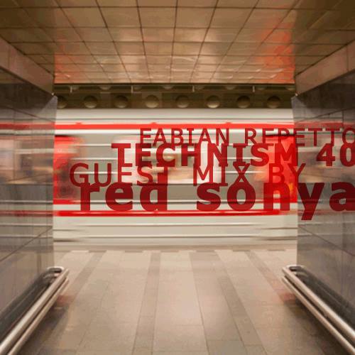 Fabian Repetto Technism Guest Mix from Red Sonya