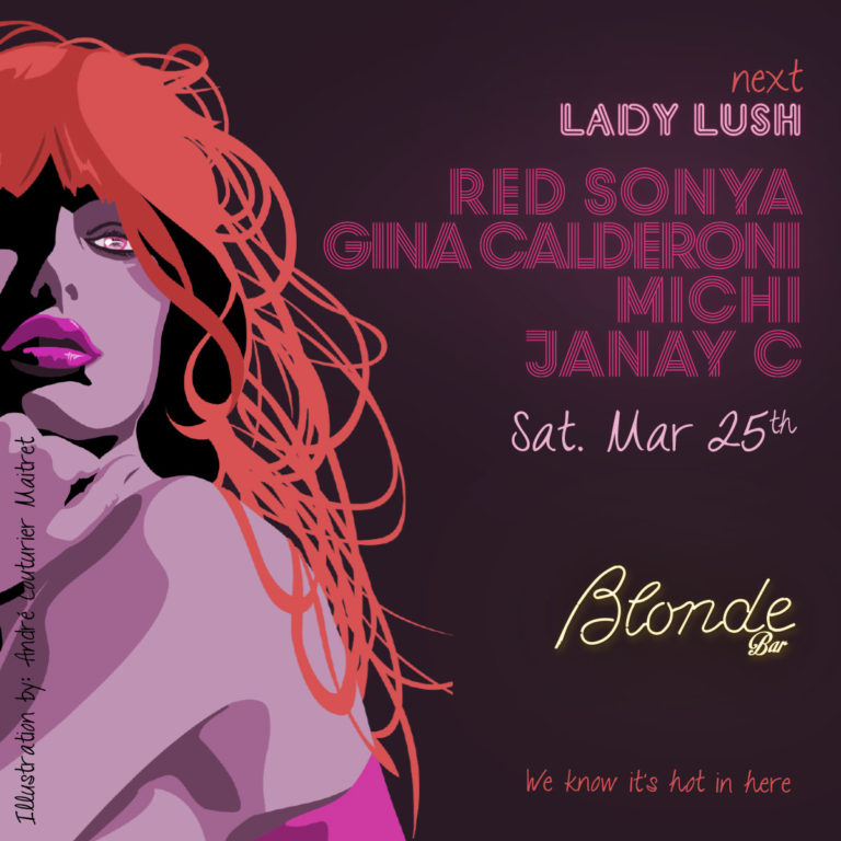 Lady Lush @ Blonde Bar March 25